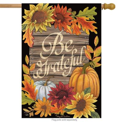 Be Grateful Autumn House Flag Thanksgiving Floral Fall 28'' x 40'' Briarwood Lane