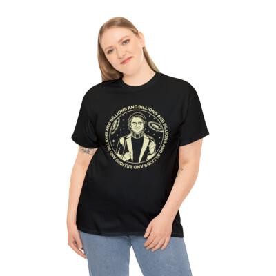 Billions And Billions | Unisex | Heavy Cotton | T-Shirt | Carl Sagan | Science