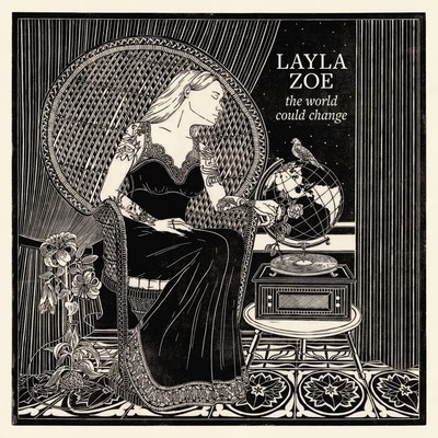 Zoe,Layla The World Could Change (Vinyl) (UK IMPORT)