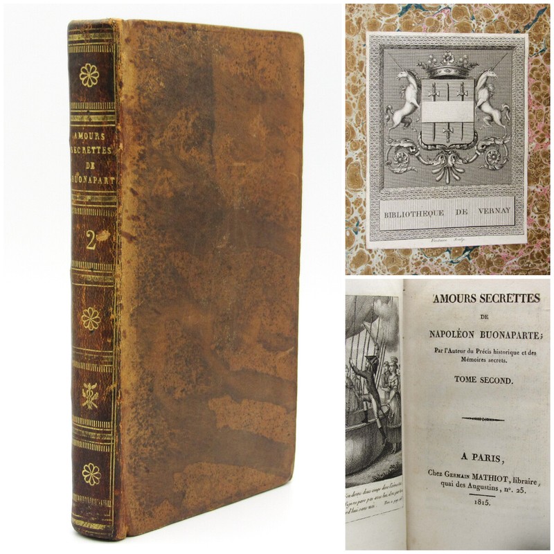 Amours Secrettes De NapolÃOn Buonaparte [Charles Doris, De Bourges] - 1815