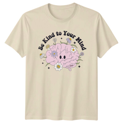 Be Kind To Your Mind Mental Health Brain T-Shirt Groovy Style