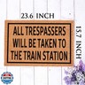 Funny Coir Doormat All Trespassers Will Be Taken to The Train Station Front Door Entryway Outdoor Mat with Heavy Duty Porch Decor Patio Rugs Welcome Mats Natural Coconut Novelty Mat 23.7 x 15.7 inch
