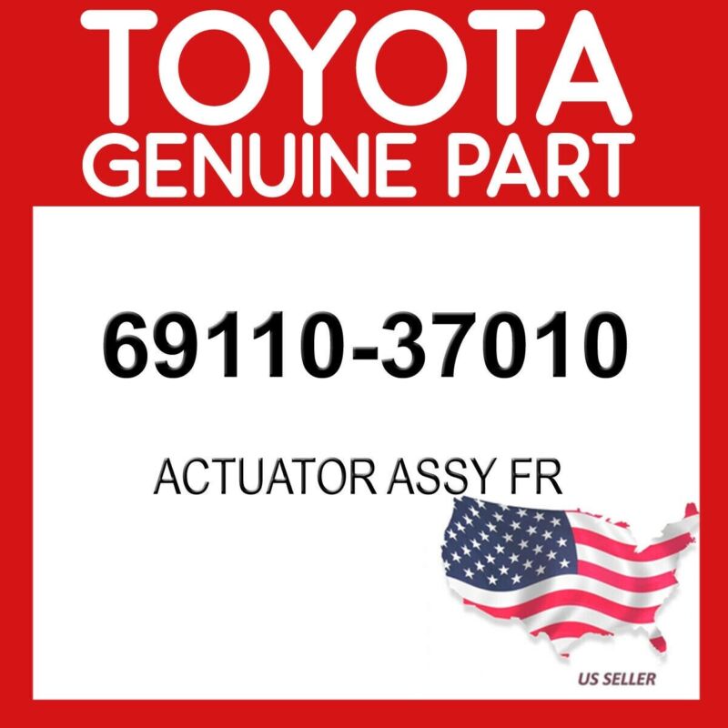 Toyota Genuine Oem 69110-37010 Actuator Assy Fr 6911037010