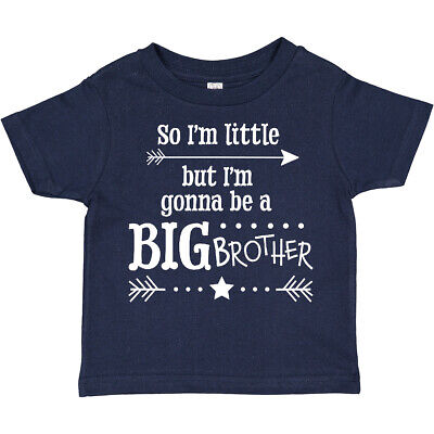 Inktastic So I'm Little, But I'm Going To Be A Big Brother Toddler T-Shirt New