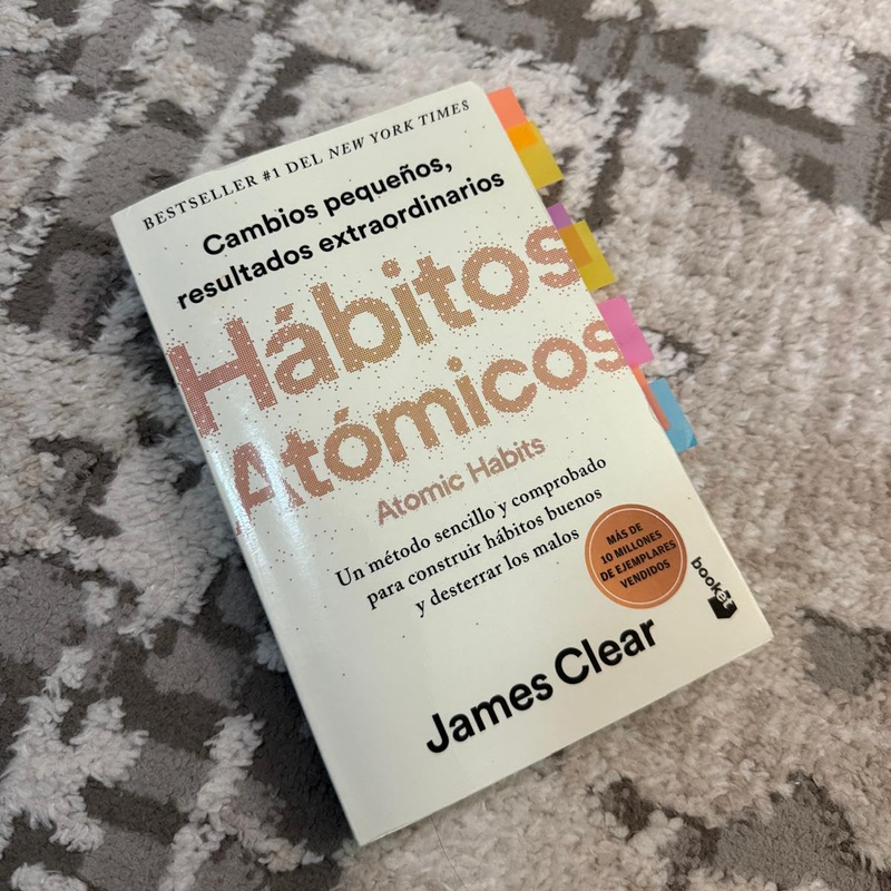 HABITOS ATOMICOS ( ATOMIC HABITS BOOK ) - LIBRO EN ESPAÑOL - AUTOR JAMES CLEAR