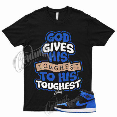TOUGH T Shirt for 1 High OG Royal Reimagined Game Blue University Hyper Varsity