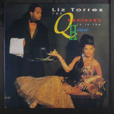 LIZ TORRES: the queen is in the house Jive 12