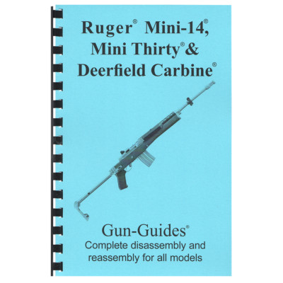 Ruger Mini 14 Manual Book Takedown 30 Deerfield Guide direct from Gun-Guides 223