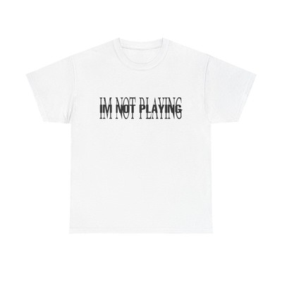 Playboi Carti Im Not Playing White Tee Shirt