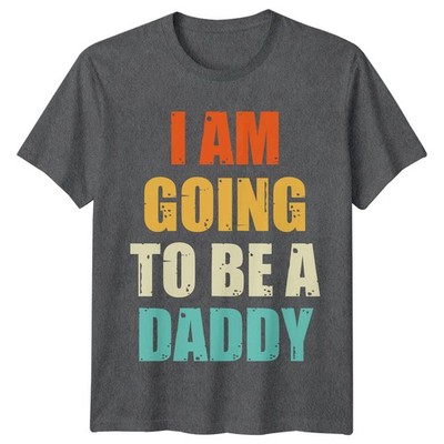 I Am Going To Be A Daddy New Dad Herren T-Shirt Schwangerschaftsankündigung