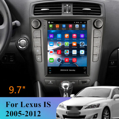 9.7'' Android Car Stereo Radio GPS WiFi Player For 05-12 Lexus IS250 IS350 IS300