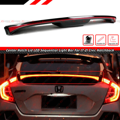 FOR 2017-21 HONDA CIVIC HATCHBACK CENTER TRUNK LID LED SEQUENTIAL TAIL LIGHT BAR