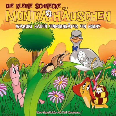 Die kleine Schnecke Monika Häuschen 70: Warum haben Einhornkäfer ein Horn? (CD)