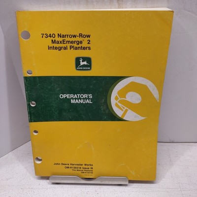 John Deere 7340 Narrow Row Integral Planter Owner Operator Manual OMH139516 NOS