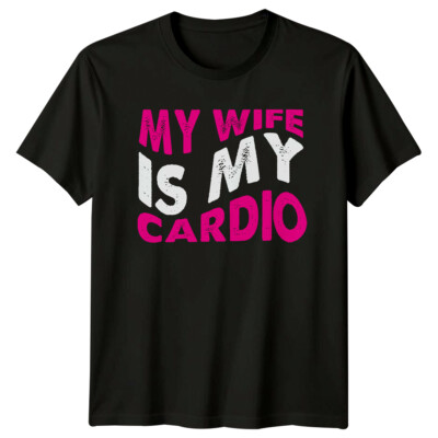 Camiseta My Wife Is My Cardio, Funny Husband Workout Día del Padre