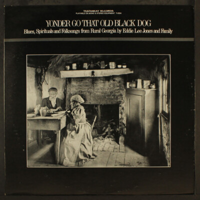 EDDIE LEE JONES: yonder go that old black dog TESTAMENT 12