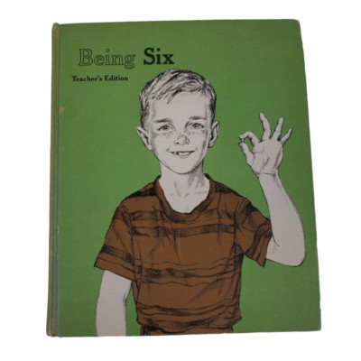 Being Six Teacher's Edition Book One in The Basic Health And Safety Program