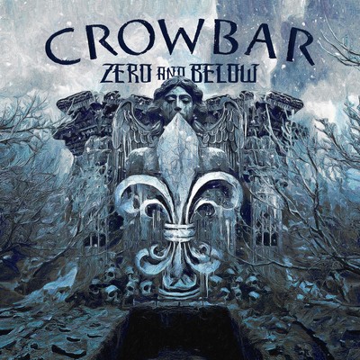 Crowbar Zero and Below (Vinyl) 12'' Album Coloured Vinyl