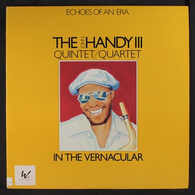 JOHN HANDY III QUINTET/QUARTET: in the vernacular ROULETTE 12'' LP 33 RPM