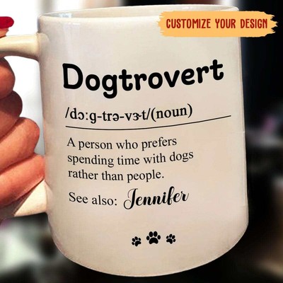 Personalized Dogtrovert Definition Best Custom Name Gift For Dog Lovers Mug
