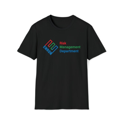 Enron Risk Management Department Crewneck T-Shirt, Wall Street, Stonks, Finance