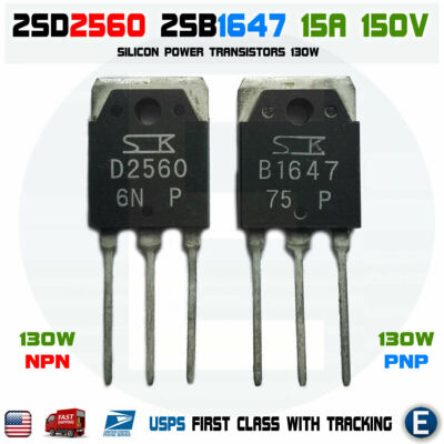 2SD2560 + 2SB1647 D2560 B1647 Pair Transistors NPN PNP 15A 150V 130W to-3p USA