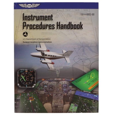 NEW ASA Instrument Procedures Handbook New Version FAA-H-8083-16B