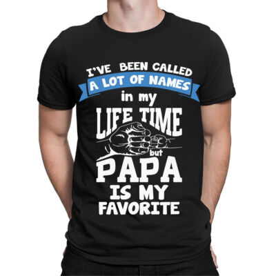 Papa Is My Favorite Funny Fathers Day Daddy Gift Hombres Camisetas Top #TA-89