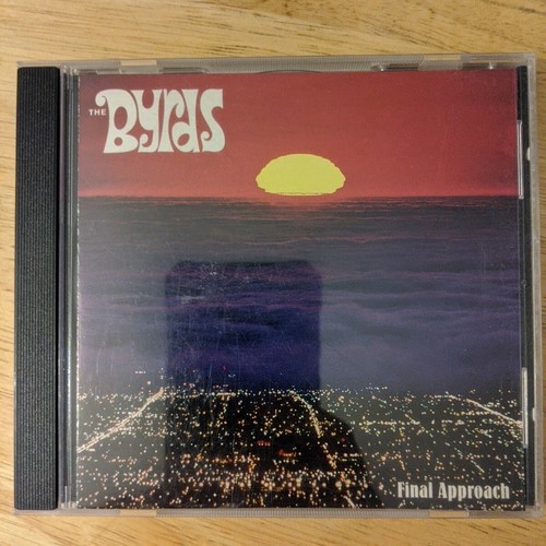 The Byrds ~ Final Approach Cd C4k 46773 ~ 1990 CBS From Box Set