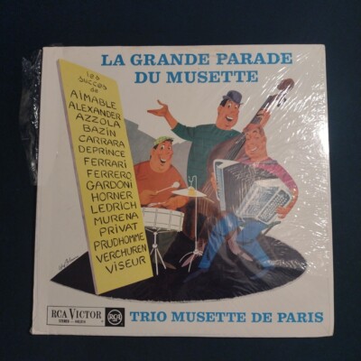 Trio Musette De Paris   La Grande Parade Du Musette (Vinyl LP 1964) RCA Victor 