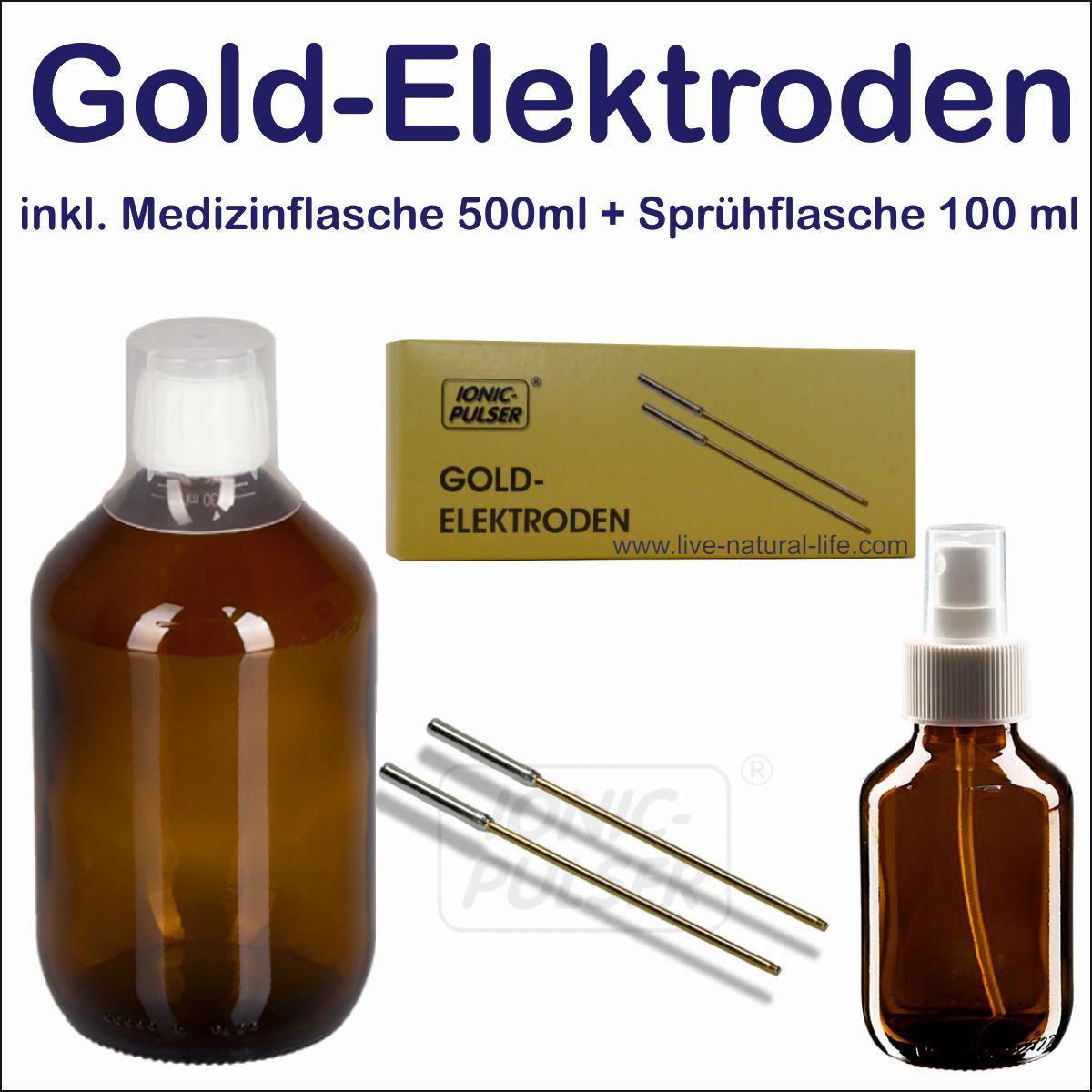 Gold Elektroden Stäbe Ionic-Pulser® + Medizinflasche 500ml + Sprühflasche 100ml