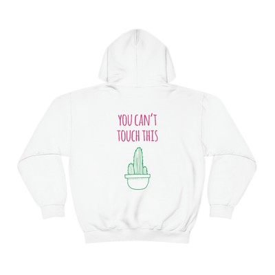 U CAN'T TOUCH THIS CACTUS PUN PINK & GREEN FUNNY WOMEN'S Hooded Sweatshirt