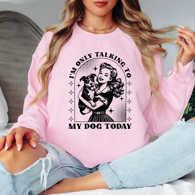 Im Only Talking To My Dog Today Felpa Donna Vintage Dog Ladies Maglione