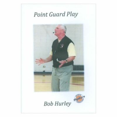 Point Guard Play with Bob Hurley Sr.