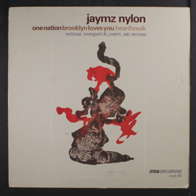 Jaymz Nylon – A Side JAYMZ NYLON: one nation +2 Irma On Canvas 12