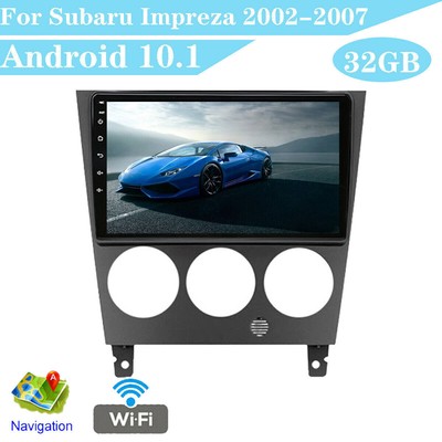 For 2002-2007 Subaru Impreza Stereo Radio Navi Head Unit 9'' Android 10.1 2G+32G