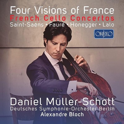 Four Visions Of France [Daniel Mller-Schott Deutsches Symphonie-Orchester Berlin