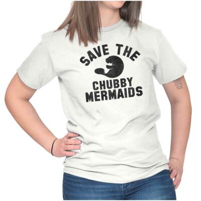 Save Protect Chubby Mermaids Manatees Animal Womens or Mens Crewneck T Shirt Tee