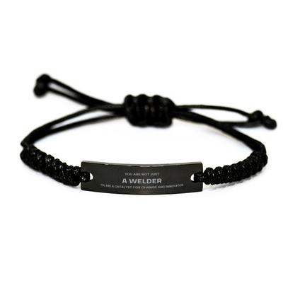 Black Rope Bracelet, You Are Not Just Welder You Are A Cata