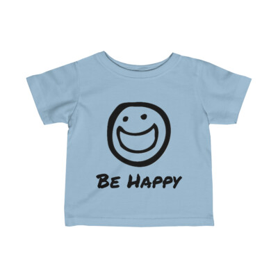Classic Be Happy Smiley Face Infant T-shirt