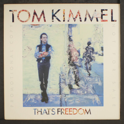 TOM KIMMEL: that's freedom MERCURY 12'' Single 33 RPM