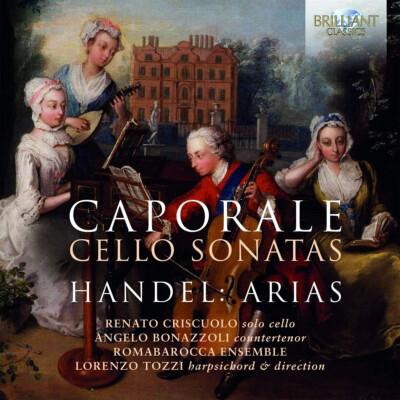 CAPORALE Cello Sonatas, HANDEL Arias; Romabarocca Ensemble, Lorenzo Tozzi CD NEW