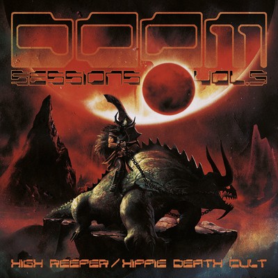 High Reeper/Hippie Death Cult Doom Sessions - Volume 5 (Vinyl) (UK IMPORT)