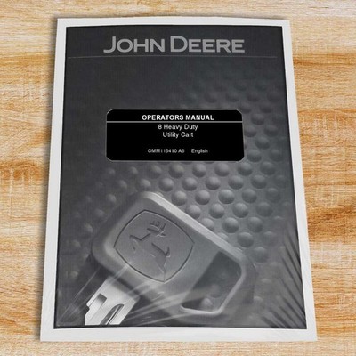 John Deere 8 Utility Cart Owners Operators Manual - OMM115410