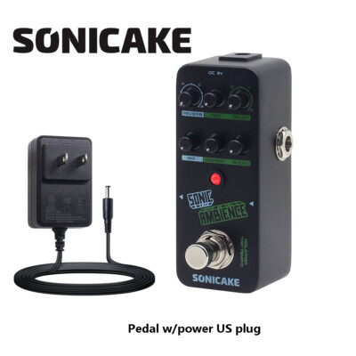 SONICAKE Sonic Ambience Multi Mode Delay and Reverb Guitar Bass Effect +9V adapt
