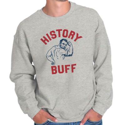 History Buff Abraham Lincoln Funny Sarcastic Adult Long Sleeve Crew Sweatshirt