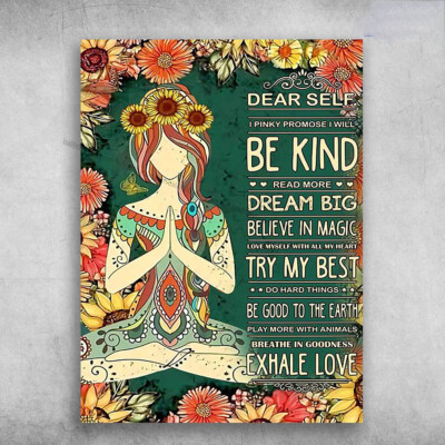 Yoga Girl, Dear Self, I Pinky Promise I Will Be Kind, Read More, Dream Big, B...