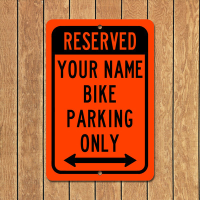 Personalized Reserved Bike Motorcycle Parking Only Custom Sign Aluminum Metal 