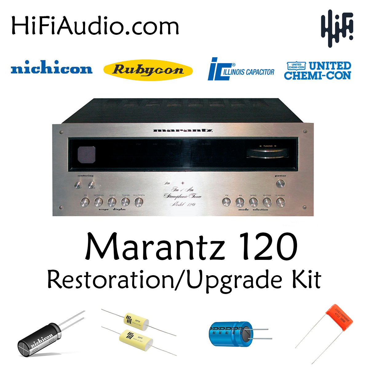 Marantz 120 tuner rebuild restoration recap service kit fix repair