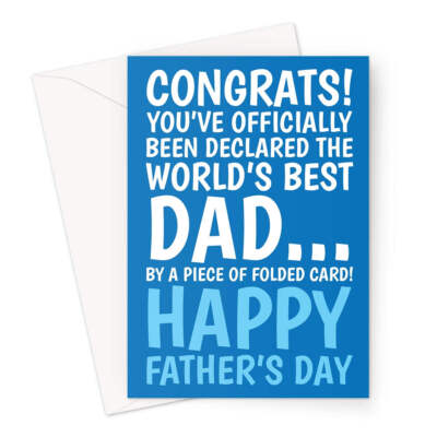 Funny World's Best Dad Father's Day Card – Sarcastic Folded Card Joke – Humorous